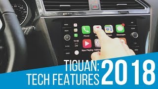 2018 Volkswagen Tiguan Tech Features [upl. by Elstan]