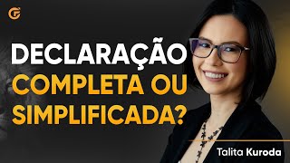 IMPOSTO DE RENDA 2024 declaração completa ou simplificada [upl. by Garaway460]