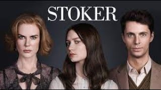 Stoker Full Movie Plot In Hindi  Hollywood Movie Review  Mia Wasikowska  Nicole Kidman [upl. by Owena]