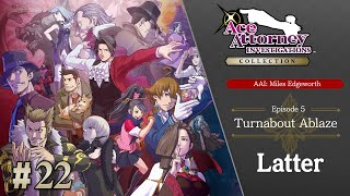 Ace Attorney Investigations Collection  Miles Edgeworth 22  Turnabout Ablaze Part 7 [upl. by Tiossem869]