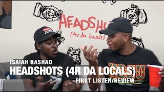 Isaiah Rashad  Headshots 4r Da Locals FIRST LISTEN  REACTION Official Audio [upl. by Dena]