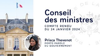 Compte rendu du Conseil des ministres du 24 janvier 2024 [upl. by Eatnahs]