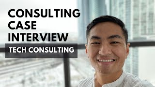 Tech Consulting Case Study Interview  Preparation amp Tips [upl. by Eruot812]