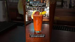 Verde Cocina in Portland Vote Verde Cocinas Bloody Mary [upl. by Cerelia826]