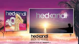 Hed Kandi Ibiza 10 Years Minimix [upl. by Mylor648]