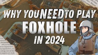 Why You NEED to Play Foxhole in 2024 [upl. by Fillander221]