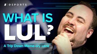 What is LUL A Trip Down Memeory Lane [upl. by Aiveneg]