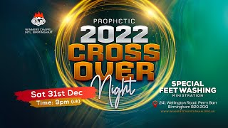 2022 PROPHETIC CROSS OVER NIGHT  31ST DECEMBER 2022  Winners Chapel Birmingham UK [upl. by Armington]