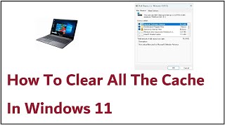 How To Clear All The Cache In Windows 11 [upl. by Anavi]