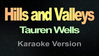 Hills And Valleys Karaoke Full Band [upl. by Genevieve884]