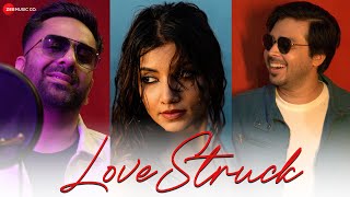 Love Struck  Official Music Video  Prashant Mehta X Kammy featuring Aastha Sharan  Annand Kumar [upl. by Amek]