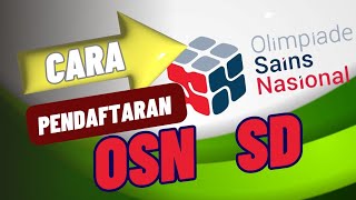 Cara PENDAFTARAN OSN SD 2024 [upl. by Nidya271]