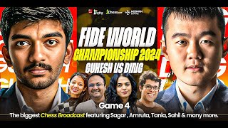 Ding Liren vs Gukesh  Game 4  FIDE World Championship Match 2024  Ft Sagar Tania Amruta Sahil [upl. by Melliw]