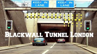 London Blackwall Tunnel  Northern Approach to Southern Approach 2021 [upl. by Alikat763]