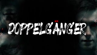 Doppelgänger Creepypasta GermanDeutsch [upl. by Alcine]