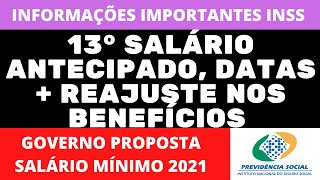 13º SALÁRIO INSS PAGAMENTOS E DATAS  AUMENTO NAS APOSENTADORIAS E PENSÕES  SALÁRIO MÍNIMO 2021 [upl. by Jakie736]