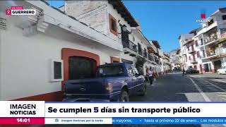 Taxco Guerrero cumple cinco días sin transporte público  Noticias con Crystal Mendivil [upl. by Kata18]