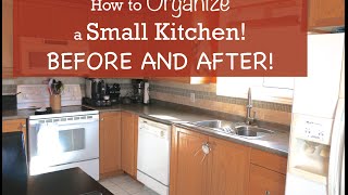 How to Organize a Small Kitchen  Before and After [upl. by Eixel886]