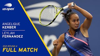 Leylah Fernandez vs Angelique Kerber Full Match  2021 US Open Round 4 [upl. by Madison449]