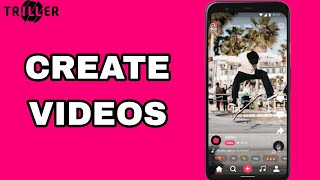 How To Create Videos On Triller App [upl. by Peri]