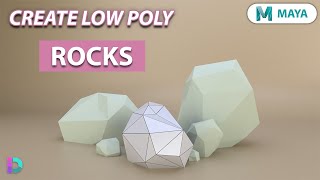 Model Low Poly Rocks In Maya  Simple Rocks and Stones [upl. by Epolulot]