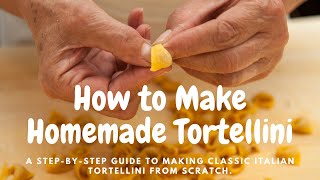 How to Make Homemade Tortellini [upl. by Ardie966]