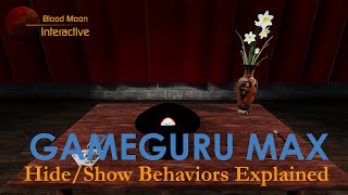 GameGuru Max  HideShow Behaviors Explained [upl. by Auqinahs]