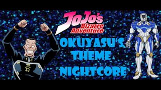 Okuyasus Theme  Nightcore [upl. by Naitsirhc]