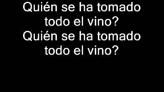 Divididos  Sobrio A Las Piñas  Quién Se Ha Tomado Todo El Vino Con Letra [upl. by Lleddaw]