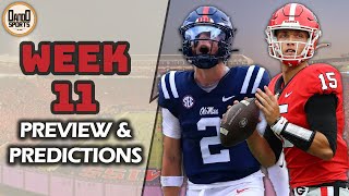 Week 11 CFB Preview amp Predictions  Ole Miss vs UGA LSU vs Bama Vandy vs SC Upset Watch amp MORE [upl. by Gray384]