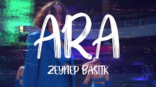 Zeynep Bastık  Ara LyricsSözleri 4K [upl. by Pet986]