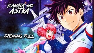 Kanata no Astra  Full Opening『 Star Frost』by Nonoc [upl. by Nylssej332]