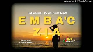 Embac Zia  RiZaZazoring x Day Viiz amp Kande Dwayne 2022 PNG Music [upl. by Ianej]