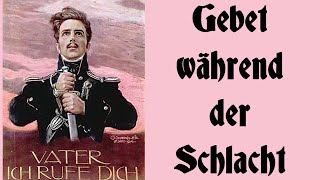 Gebet während der Schlacht Theodor Körner  German Freedom Song  English Translation [upl. by Imij]