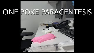 The One Poke Paracentesis  Save Time Equipment amp Pain [upl. by Durer]