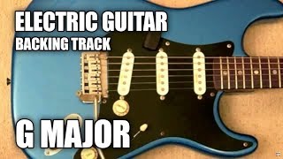 Electric Guitar Backing Track In G Major  E Minor [upl. by Nojid]