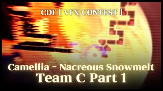 CDF ROUND 1 かめりあCamellia  Nacreous Snowmelt Part 1 [upl. by Avrom]