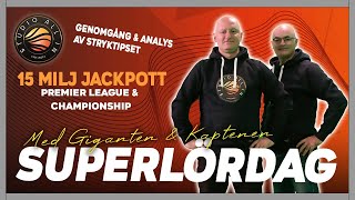 15 miljoner jackpot på Stryktipset  Superlördag LIVE [upl. by Aniroz584]