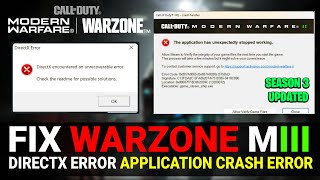 Fix COD MW III  WARZONE SEASON 3 Crashing amp Not Launch  DirectX Error amp Gamesteamshipexe Error [upl. by Agretha]