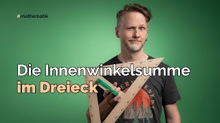 Die Innenwinkelsumme im Dreieck [upl. by Eirrak]