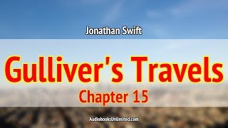 Gullivers Travels Audiobook Chapter 15 [upl. by Kado]