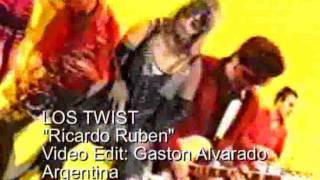 LOS TWIST Ricardo Ruben [upl. by Neeluqcaj628]