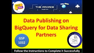 2024 Data Publishing on BigQuery for Data Sharing Partners Lab Solution qwiklabs gsp1032 [upl. by Reis650]