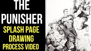 THE PUNISHER  Original Splash Page Drawing Process [upl. by Eerpud]