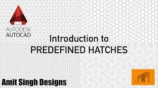 AutoCAD Predefined Hatches  Amit Singh Designs [upl. by Gastineau37]