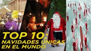 TOP 10 CELEBRACIONES DE NAVIDAD POR EL MUNDO [upl. by Codi]