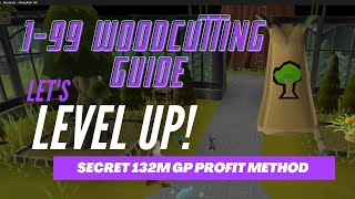 199 Woodcutting Full Guide  ProfitBest XPFastEasyMoneymaking OSRS [upl. by Nissensohn]