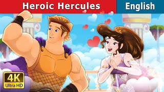 Heroic Hercules  Stories for Teenagers  EnglishFairyTales [upl. by Parks]