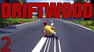 Driftwood Lets Play Ep 2 [upl. by Adirf]