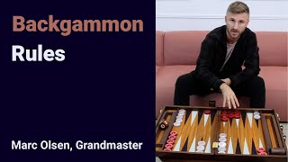 Backgammon Rules explained by Grandmaster Marc Olsen [upl. by Oine834]